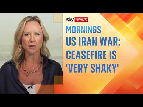 US-Iran two-day-old ceasefire is 'very shaky'