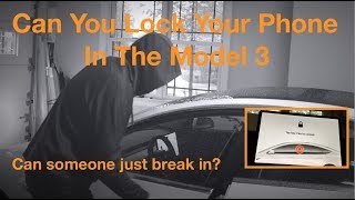 Locking Phone In Tesla Model 3