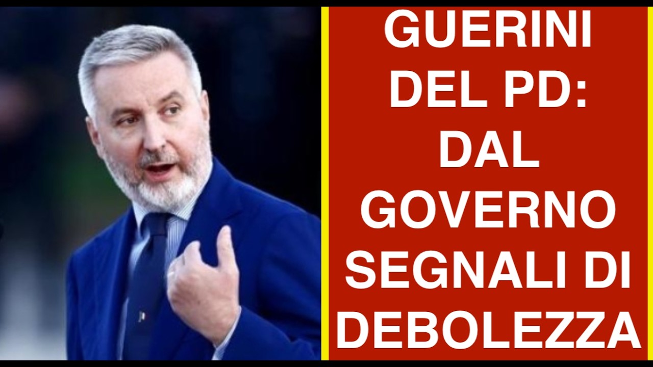 GUERINI DEL PD: DAL GOVERNO SEGNALI DI DEBOLEZZA