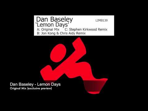 Dan Baseley -  Lemon Days (Original Mix) - Limbo Records
