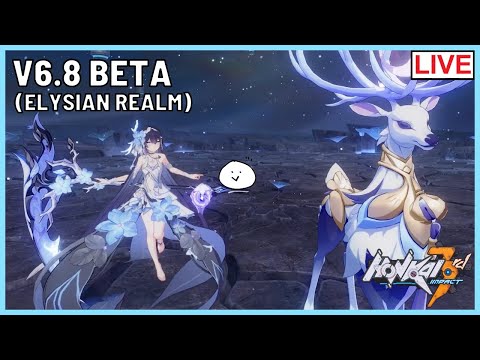 🔴 V6.8 BETA | Herrscher of Rebirth Seele Elysian Realm (Honkai Impact 3rd)