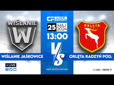 LIVE: Wiślanie Jaśkowice - Orlęta Radzyń Podlaski