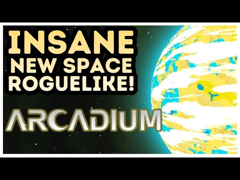 AMAZING New Spaceship Roguelike!! Arcadium!