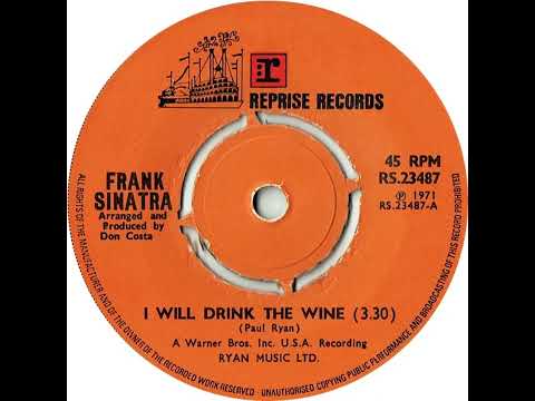 UK New Entry 1971 (40) Frank Sinatra - I Will Drink The Wine