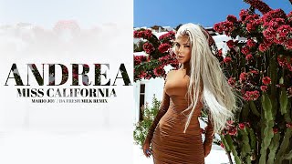 Download lagu ANDREA ft. Mario Joy - Miss California (Da Fresh Milk remix) mp3