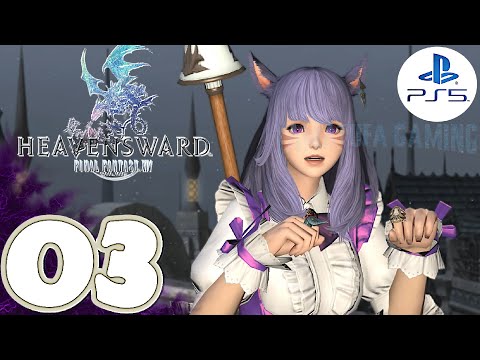 Final Fantasy XIV Heavensward (Patch 3.0) [PS5] | Gameplay Walkthrough Part 3 (Main Story)