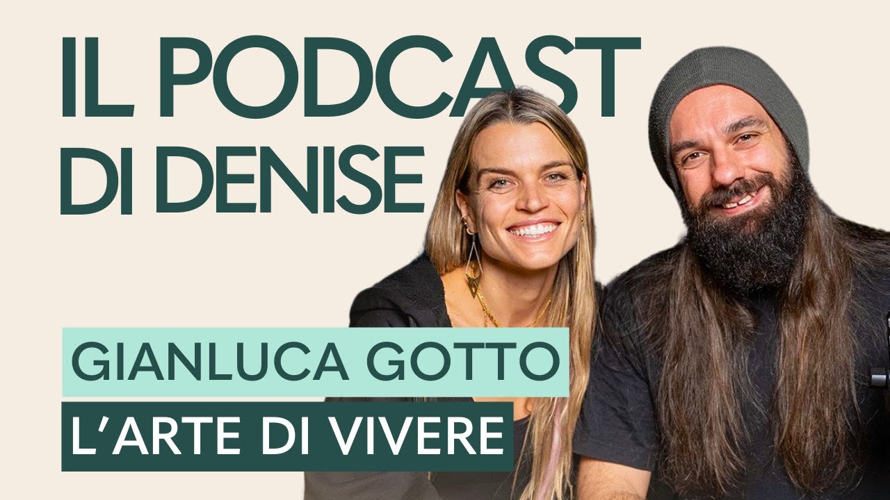 L’Arte di Vivere con Gianluca Gotto