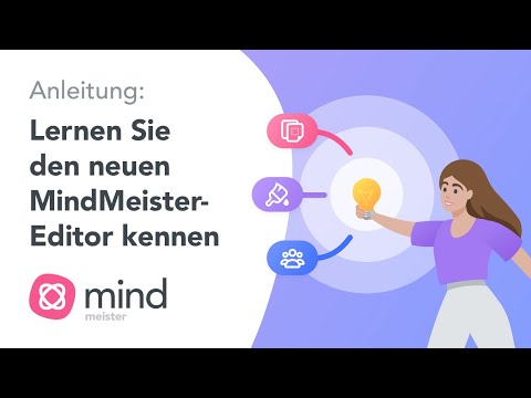 Anleitung: Lernen Sie den neuen MindMeister-Editor kennen