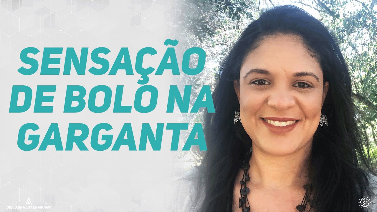 Bolo na Garganta o tempo todo?| Dra. Anna Luyza Aguiar