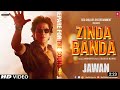Jawan Song Zinda Band Shahrukh Khan Anirudh Vandha Edam Song Zinda Band Song Jawan
