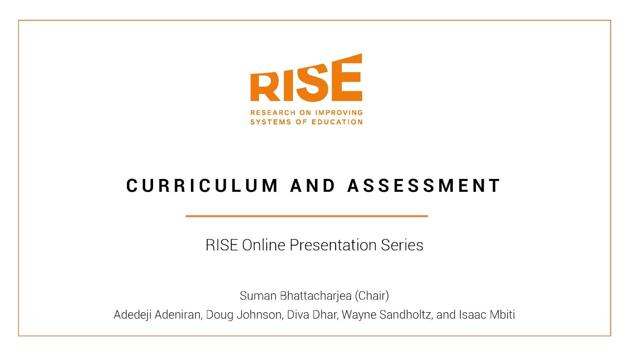 Curriculum and Assessment - RISE Online Presentation Series