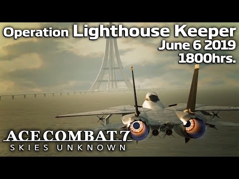 Operation Lighthouse Keeper (Mission 4) - Ace Combat 7 In Real Time