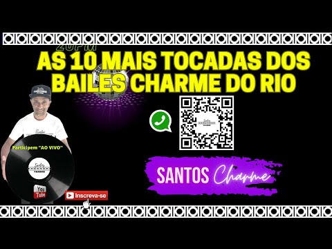 O Melhor do CHARME dos BAILES do RIO de JANEIRO as 10 MAIS!!!