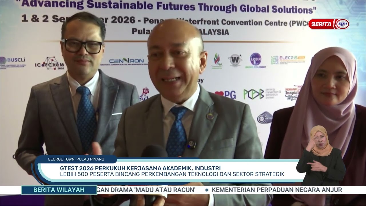 20926 - BW- GTEST 2026 PERKUKUH KERJASAMA AKADEMIK, INDUSTRI: LEBIH 500 PESERTA BINCANG PERKEMBANGAN