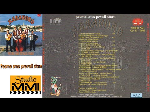 Narakord - Pesme smo pevali stare