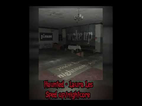 Haunted (sped up/nightcore)