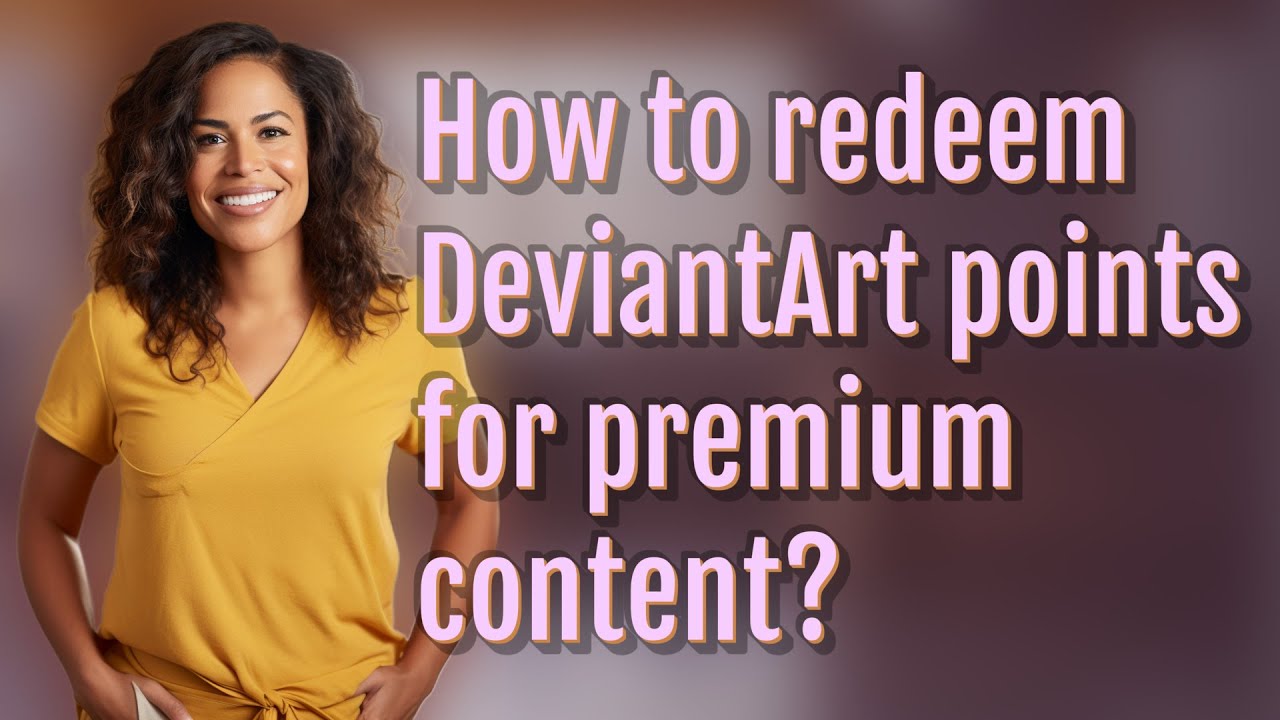 How to redeem DeviantArt points for premium content?