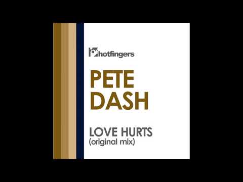 Pete Dash - Love Hurts