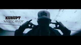 Kurupt ft. Dr. Dre - Mystic River (Official Video) HD 2017