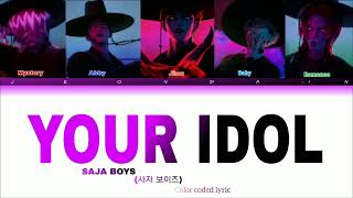 Download lagu SAJA BOYS 'YOUR IDOL' color coded lyric mp3 Download lagu SAJA BOYS 'YOUR IDOL' color coded lyric mp3