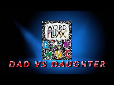Dad vs Daughter - Word Fluxx