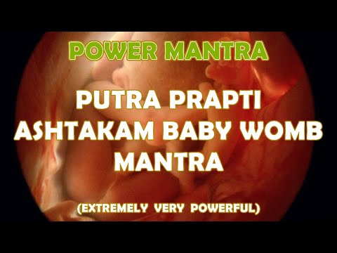PUTRA PRAPTI ASHTAKAM BABY WOMB MANTRA  - GET PREGNANT FAST