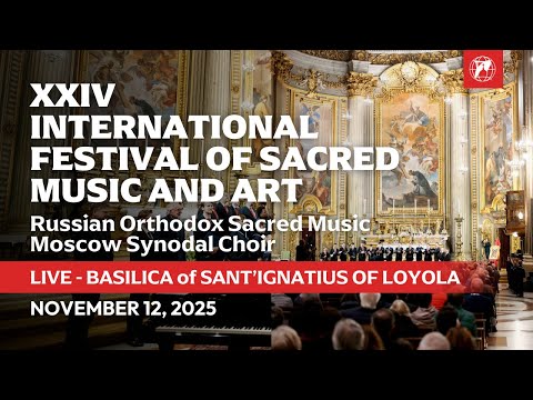 24th International Festival of Sacred Music and Art – Russian Orthodox Sacred Music