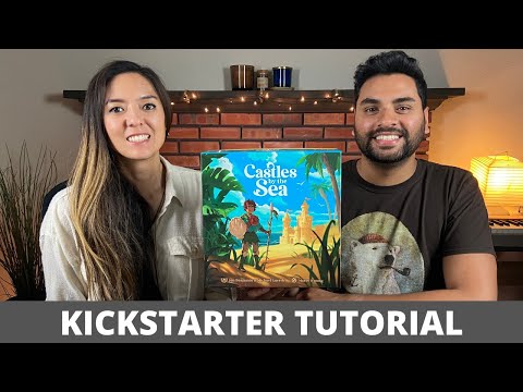 Castles By the Sea - Kickstarter Tutorial