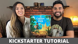 Castles By the Sea - Kickstarter Tutorial