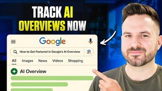 The EASIEST Way to Track Google AI Overviews (Find Ranking Opportunities)
