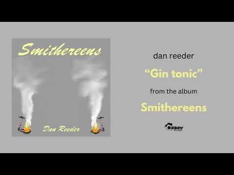 Gin Tonic - Dan Reeder