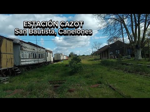 ESTACIÓN CAZOT | Un lugar con historia en San Bautista 🇺🇾