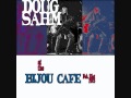 Doug Sahm - Talk to me