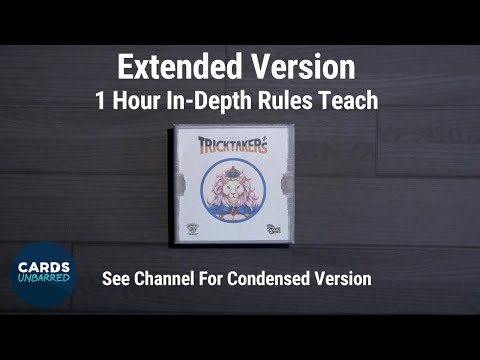 TRICKTAKERs - How to Play (Extended In-Depth Teach for 3-5 Players)