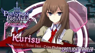 Phantom Breaker: Omnia | Kurisu Spotlight Trailer