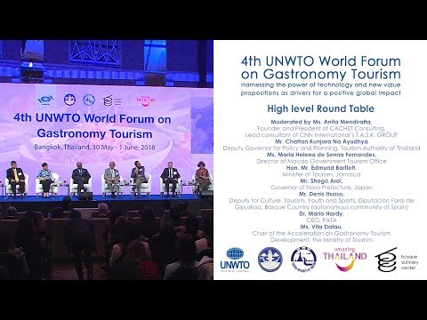 High level Round Table- 4th UNWTO World Forum on Gastronomy Tourism