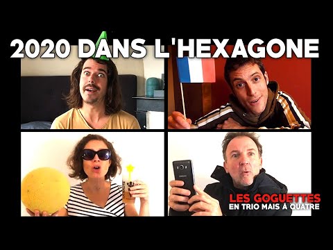 2020 dans l'Hexagone - Les Goguettes (en trio mais à quatre)