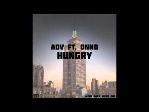 ADV ft Onno - Hungry