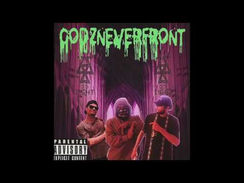 258ASHYBOYZ - GODZNEVERFRONT - (STEVIELAFUHK258 X UNCLEBUZZ258 X CAKENARSTY258)