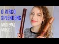 'O Virgo Splendens' tutorial | Team Recorder