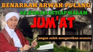 Download lagu Benarkah ARWAH PULANG ke rumah setiap MALAM JUM'AT BUYA YAHYA MENJAWAB mp3