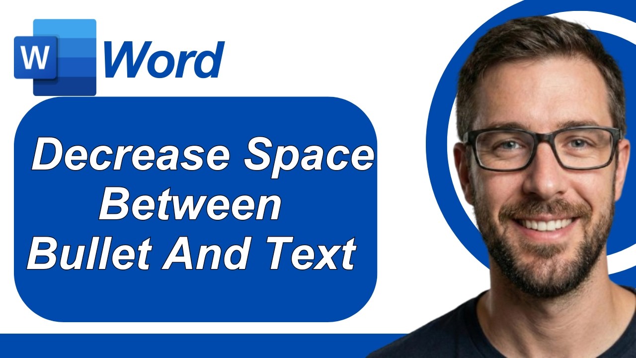 How To Decrease Space Between Bullet And Text In Microsoft Word [2026 Guide]