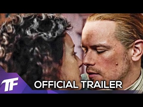 OUTLANDER Season 6 Official Trailer (2022) Sam Heughan, Caitriona Balfe Romance TV Series HD