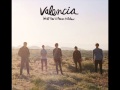 Valencia - All At Once