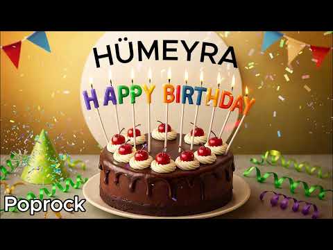 İyi ki Doğdun HÜMEYRA.  pOPRock version