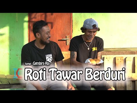 film-komedi-roti-tawar-berduri-eps-30-serial-gembira-ria