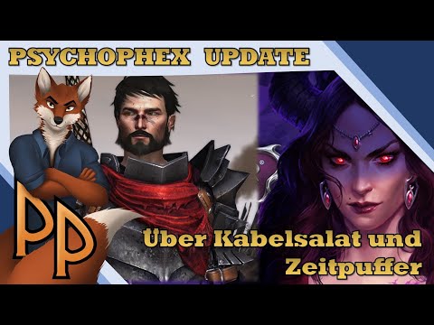 PSYCHOPHEX UPDATE 🦊 Über Kabelsalat und Zeitpuffer  -  VLOG [GER/DEU]