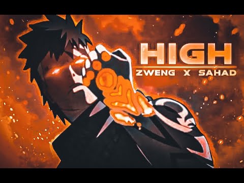 Zweng's Open Collab - High [Edit/AMV] || Zweng X Sahad ||  #zwengOC2 #zwengoc2 #amv  #badass