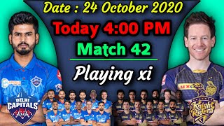 IPL 2020 - Match 42 | Kolkata Knight Riders vs Delhi Capitals Playing xi | KKR vs DC Playing 11