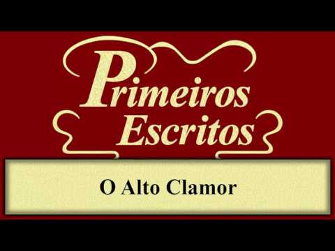 Primeiros Escritos - Capítulo 66 - O Alto Clamor